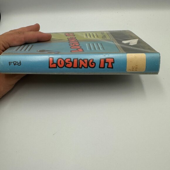 Losing It By Erin Fry Hardcover 2012 1st Edition Amazon Childrens Publishing - Picture 3 of 6